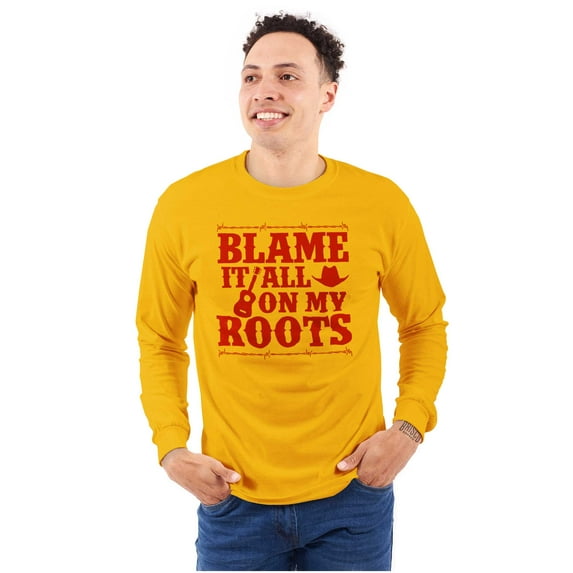 Blame It On My Roots Country Music Long Sleeve TShirt Men Women Brisco Brands L