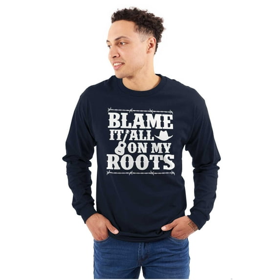 Blame It On My Roots Country Music Long Sleeve TShirt Men Women Brisco Brands S