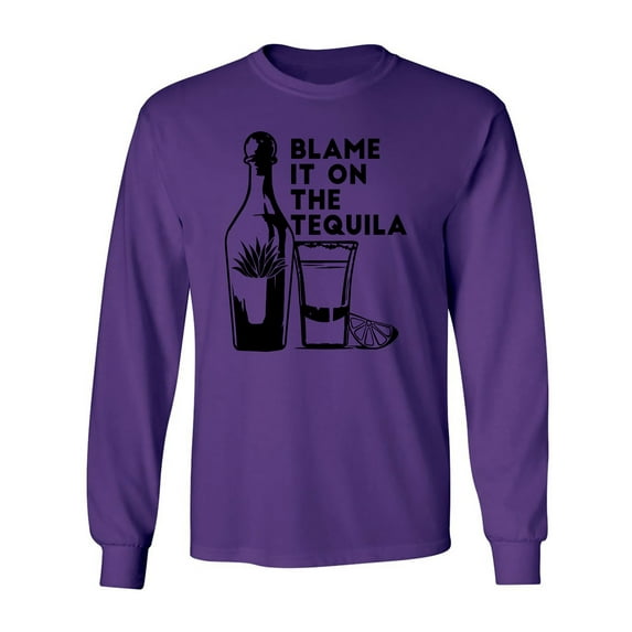 Blame It On The Tequila Adult Long Sleeve T-shirt