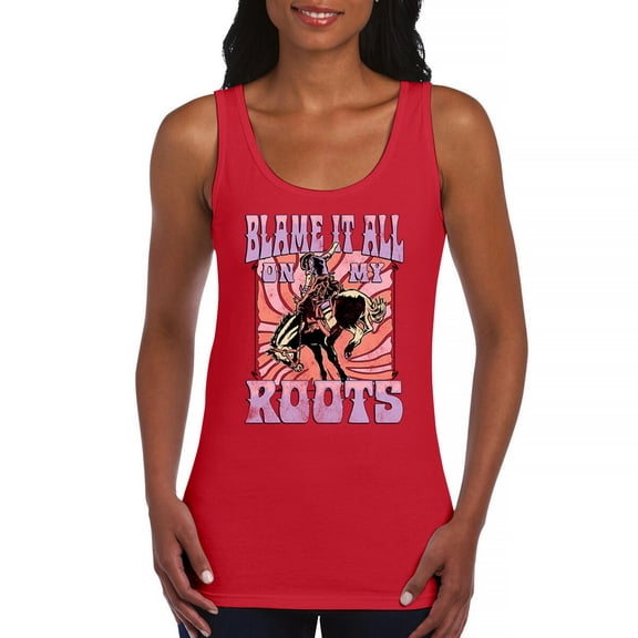 Blame it All On My Roots Women's Tank Top Vintage Country Fair Rodeo Cowgirl