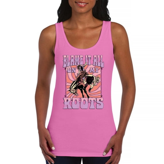 Blame it All On My Roots Women's Tank Top Vintage Country Fair Rodeo Cowgirl