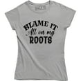 thumbnail image 1 of Blame it all on my Roots Country Concert Music Party Fashion Women's T-Shirt, 1 of 4