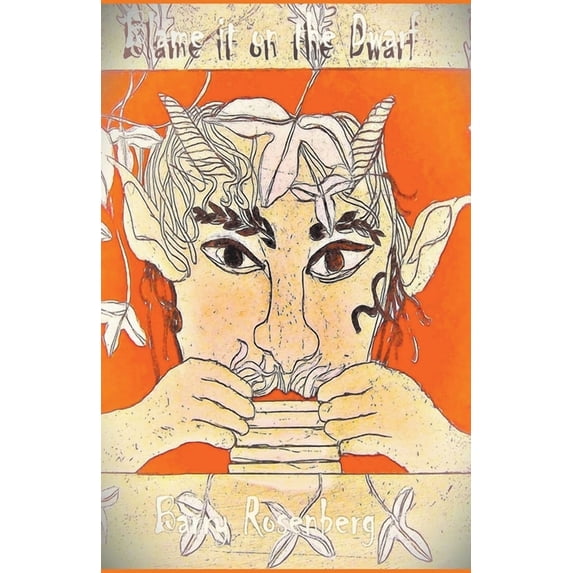 Blame it on the Dwarf, (Paperback)