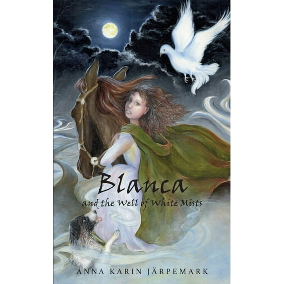 Blanca and the Well of White Mists, (Paperback)