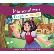 Blancanieves Cuento vs. Realidad, Paperback