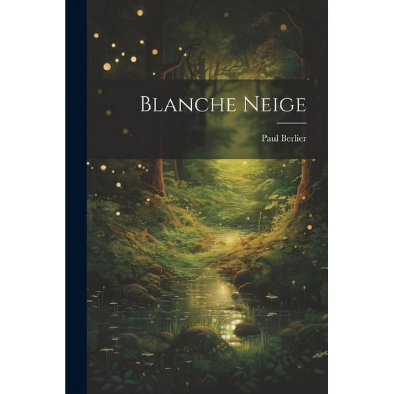 Blanche Neige, (Paperback)
