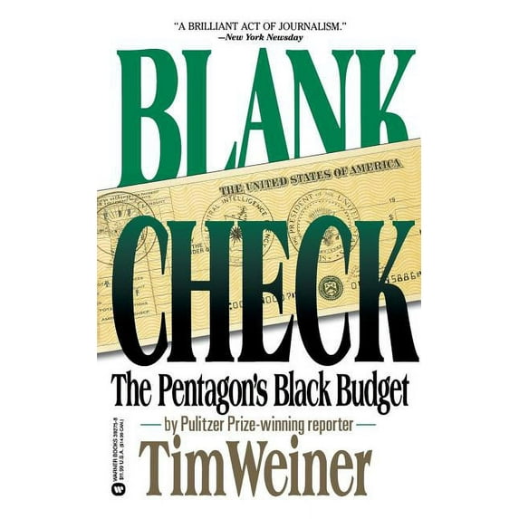 Blank Check: The Pentagon's Black Budget, (Paperback)