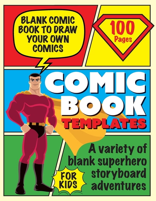 Blank Comic Book: Create Your Own Comic Book, blank pages to draw your own  comics with a variety of templates and designs by Kit's Comics, Paperback