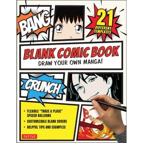 Blank Comic Book: Draw Your Own Manga! (84 Blank Pages of 21 Different Templates), (Paperback)