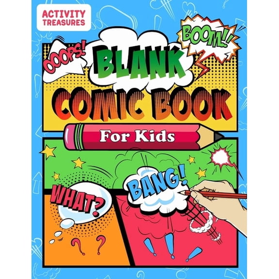 Blank Comic Book For Kids: Sketch Your Own Comics - 110 Unique Blank Comic Pages - A Large 8.5" x 11" Sketchbook For Kid, (Paperback)