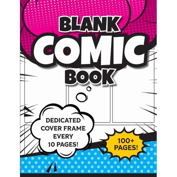Blank Comic Book (Magenta & Blue): 8.5"x11" 100+ Pages of Blank Panels to Create Your Own Comic! Different Frames on Eve, (Paperback)