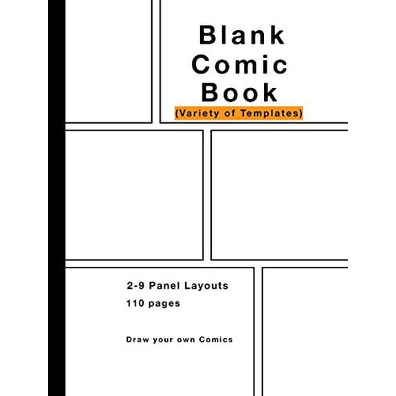 Pre-Owned Blank Comic Book: Variety of Templates, 2-9 panel layouts, draw your own Comics Paperback