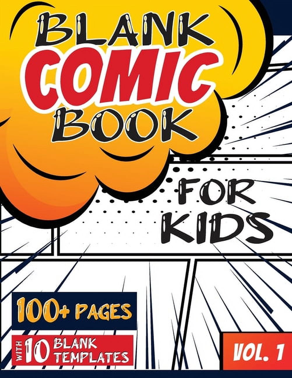 Blank Comic Book for Kids: Create Your Own Story, Comics & Graphic