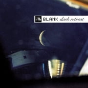 Blank - Dark Retreat - Electronica - CD