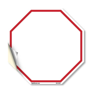 Blank Sign White Background 10 inch X 10 inch Octagon Vinyl Label Decal Sticker Weather Resistant, UV Protected for Workplace, Private Property, and Construction Site, Made in the USA