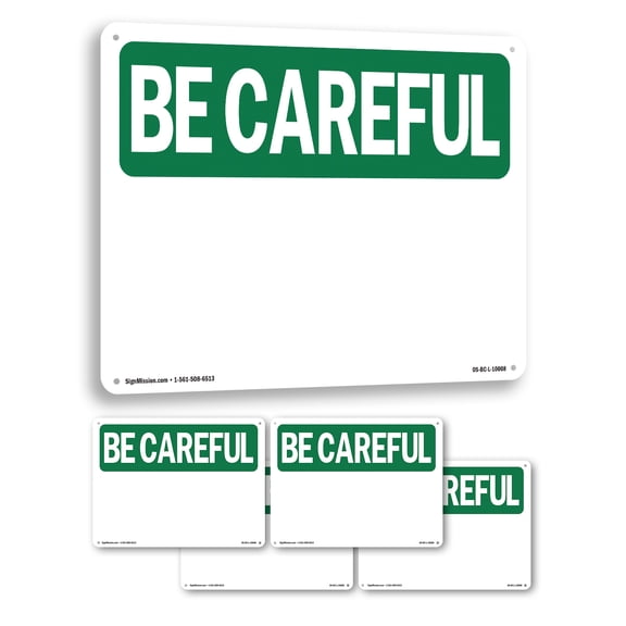 Blank Write-On OSHA Be Careful Aluminum Sign 24 Inch x 18 Inch - 5 Pack