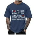 thumbnail image 1 of BlankRift Men's T Shirts Valentines Day Short Sleeve Tshirt I Loved My Girlfriend Crew Neck Pullover Top Regular Fit Casual Mens T Shirts Graphic Navy XXXL, 1 of 4