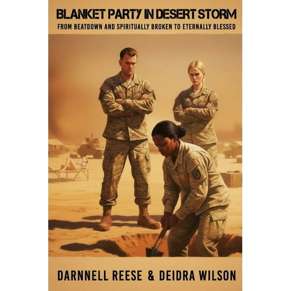 Blanket Party in Desert Storm, (Paperback)