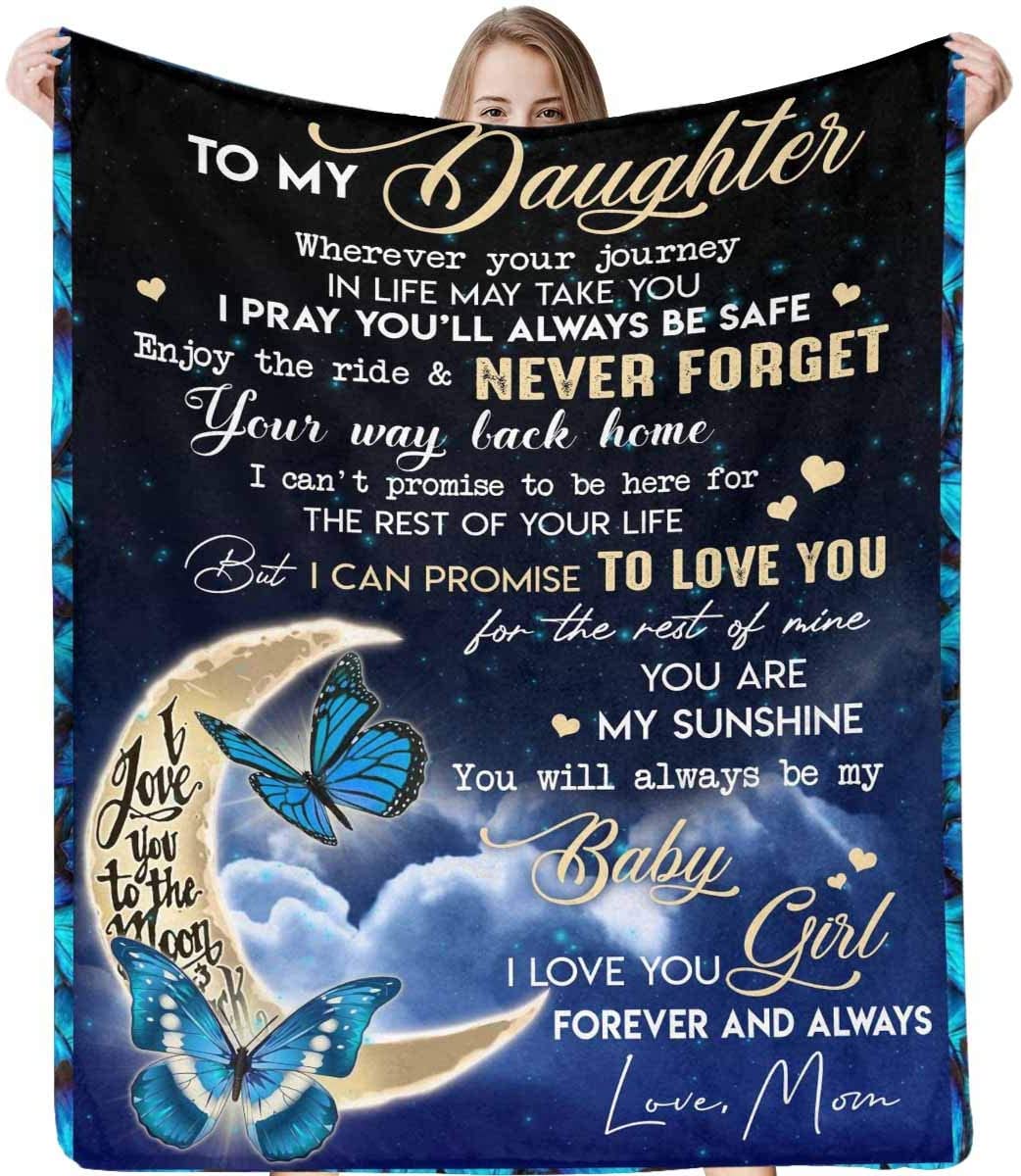 Blanket To My Daughter From Mama Always Remember How Much I Love You