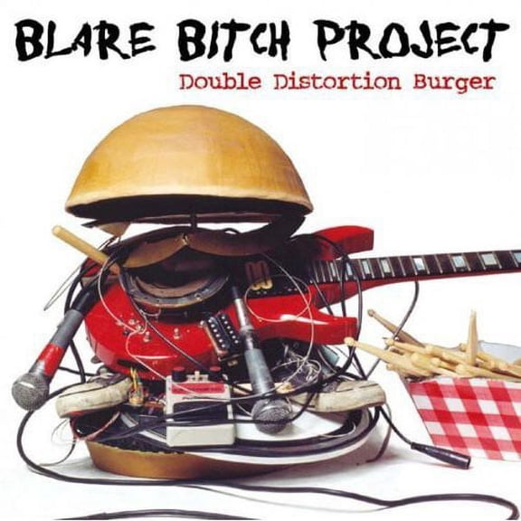 Blare Bitch Project - Double Distortion Burger - Punk Rock - CD
