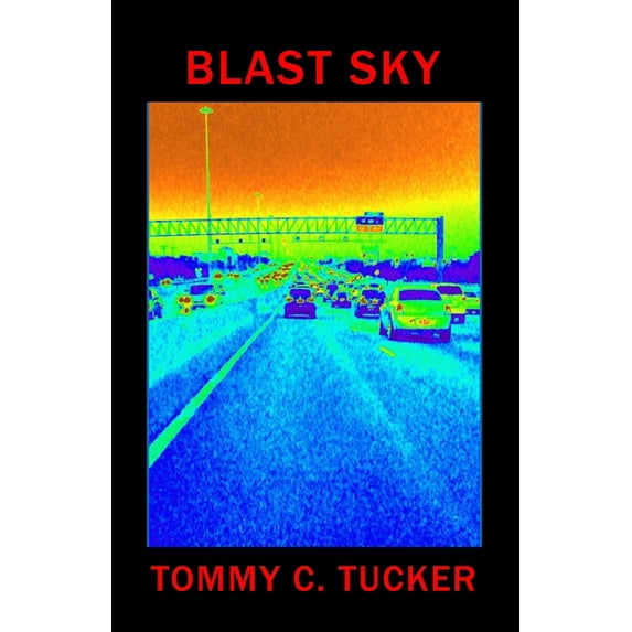 Blast Sky, (Paperback)