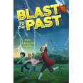 thumbnail image 1 of Blast to the Past: Ben Franklin's Fame (Series #6) (Paperback), 1 of 1