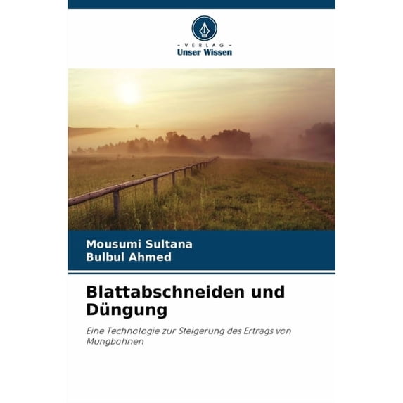 Blattabschneiden und Düngung, (Paperback)