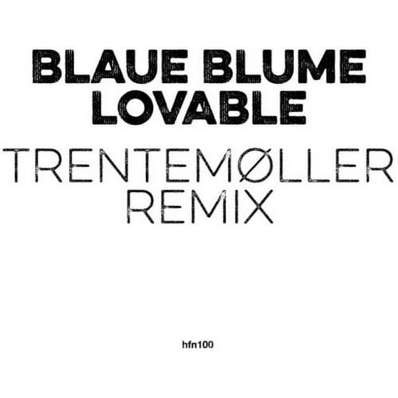 Blaue Blume - Lovable (Trentemoller Remix) - Music & Performance - Vinyl