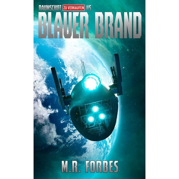 Raumschiff Zu Verkaufen Blauer Brand, Book 5, (Paperback)