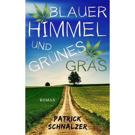 Blauer Himmel und grnes Gras (Paperback)