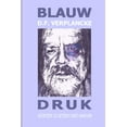 thumbnail image 1 of Blauw Druk, (Paperback), 1 of 1