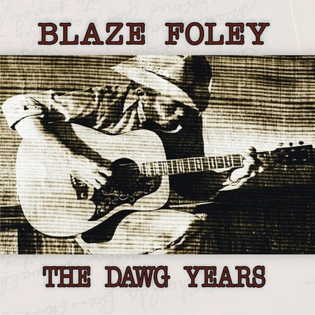 Blaze Foley - The Dawg Years - Music & Performance - CD