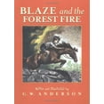 thumbnail image 1 of Pre-Owned Blaze and the Forest Fire: Billy and Blaze Spread the Alarm (Paperback) 0689716052 9780689716058, 1 of 1