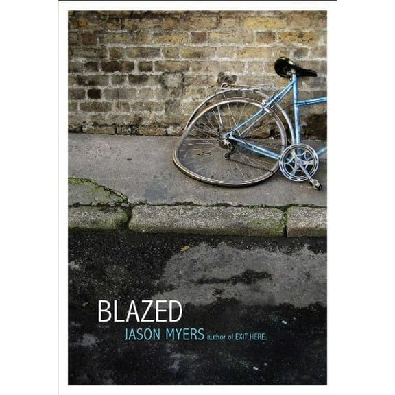 Pre-Owned Blazed (Paperback) 1442487216 9781442487215