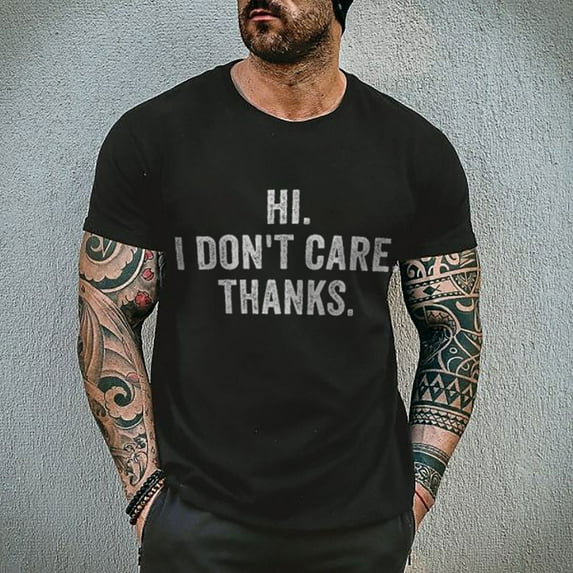 Blczomt Shirts for Men Short Sleeve Black Hi I Don'T Care Thank Crew Neck T Shirt M