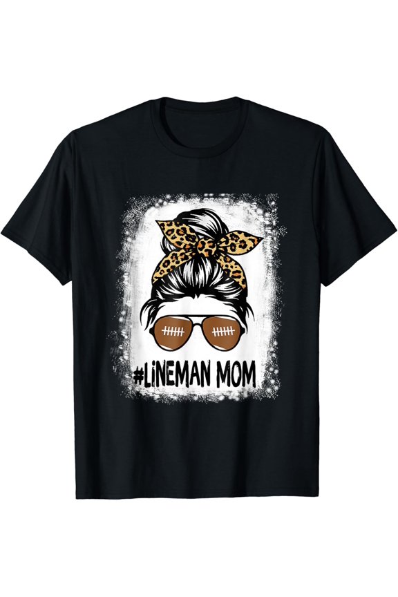 Bleached Lineman Life Leopard Messy Bun Football Player Support T-Shirt