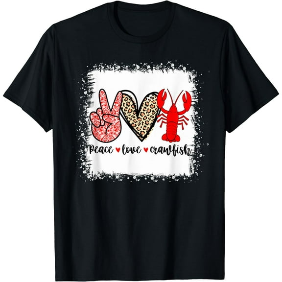 Bleached Peace Love Crawfish Leopard Crawfish Season T-Shirt