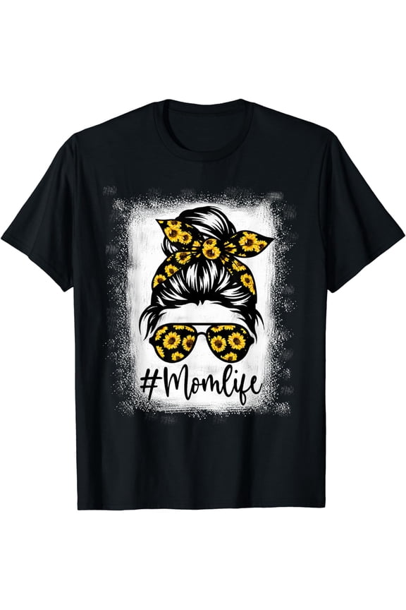 Bleached Sunflower Mom Life Tees for Mother's Day T-Shirt