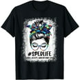 thumbnail image 1 of Bleached Teacher Messy Bun Special Education Teacher Life T-Shirt, 1 of 2