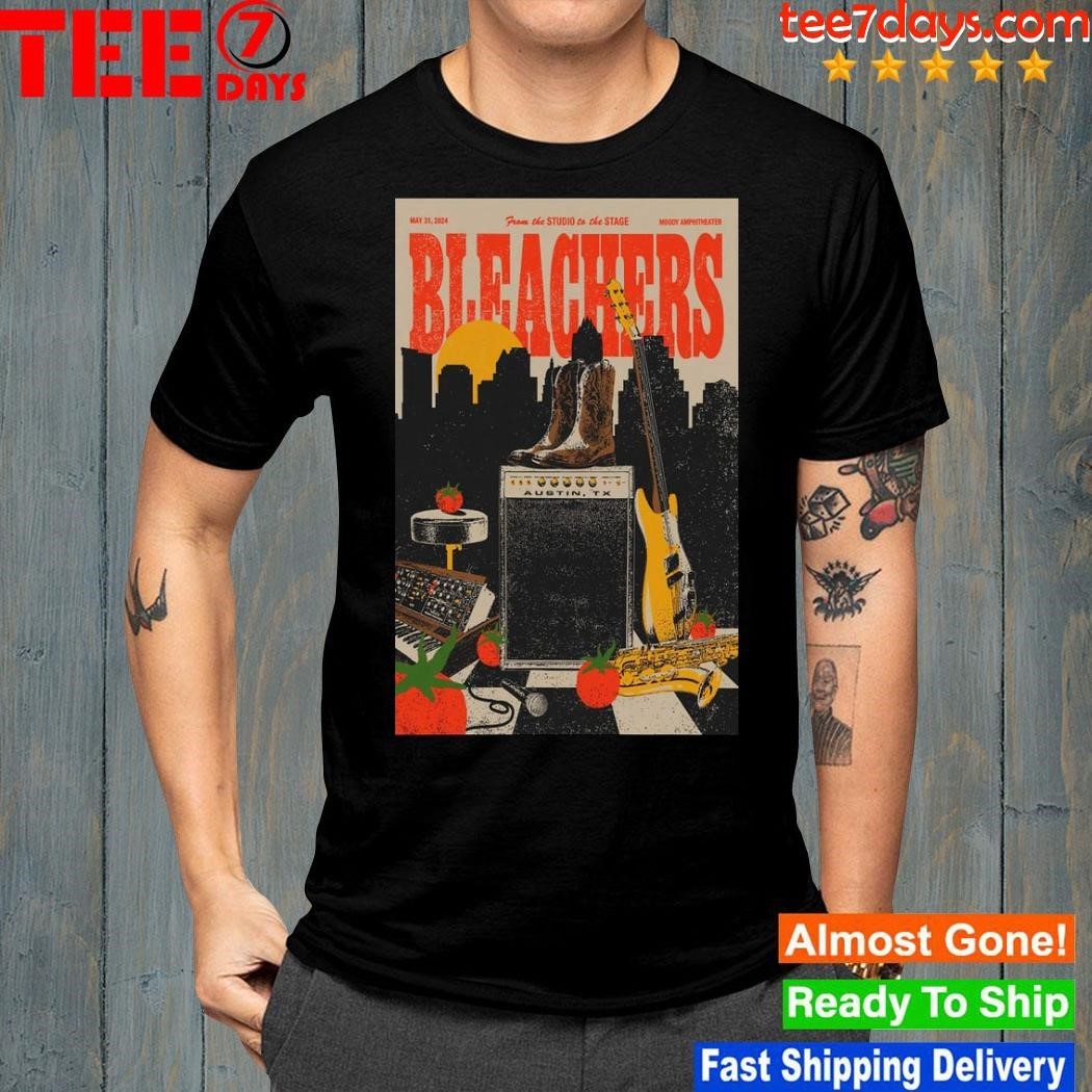 Bleachers At Moody Amphitheater In Austin Shirt