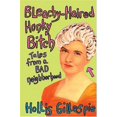 thumbnail image 1 of Pre-Owned Bleachy-Haired Honky Bitch: Tales from a Bad Neighborhood Paperback, 1 of 1