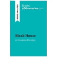 thumbnail image 1 of Bleak House by Charles Dickens (Book Analysis) : Detailed Summary, Analysis and Reading Guide (Paperback), 1 of 1