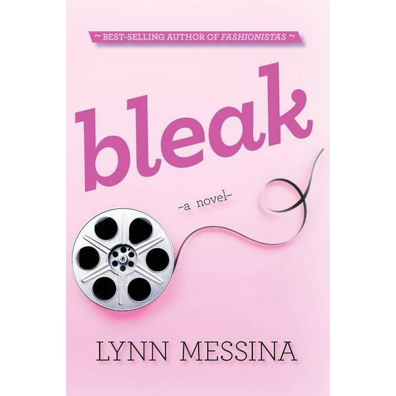 Bleak (Paperback) by Lynn Messina
