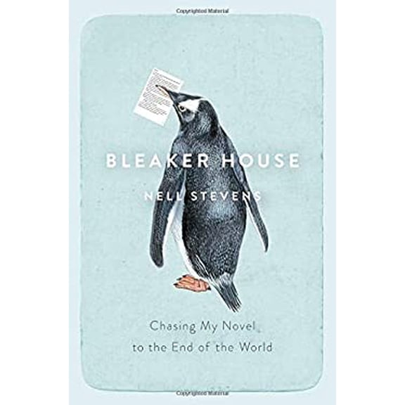 Pre-Owned Bleaker House: Chasing My Novel to the End of the World (Paperback) 0345811747 9780345811745