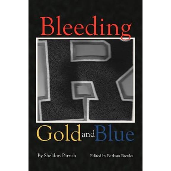 Bleeding Gold and Blue