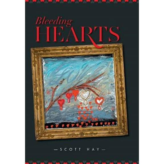 Bleeding Hearts (Hardcover)