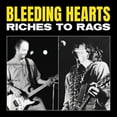 thumbnail image 1 of Bleeding Hearts - Riches to Rags (RSD) - Music & Performance - Vinyl, 1 of 1
