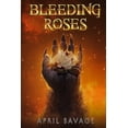 thumbnail image 1 of Bleeding Roses, (Paperback), 1 of 1