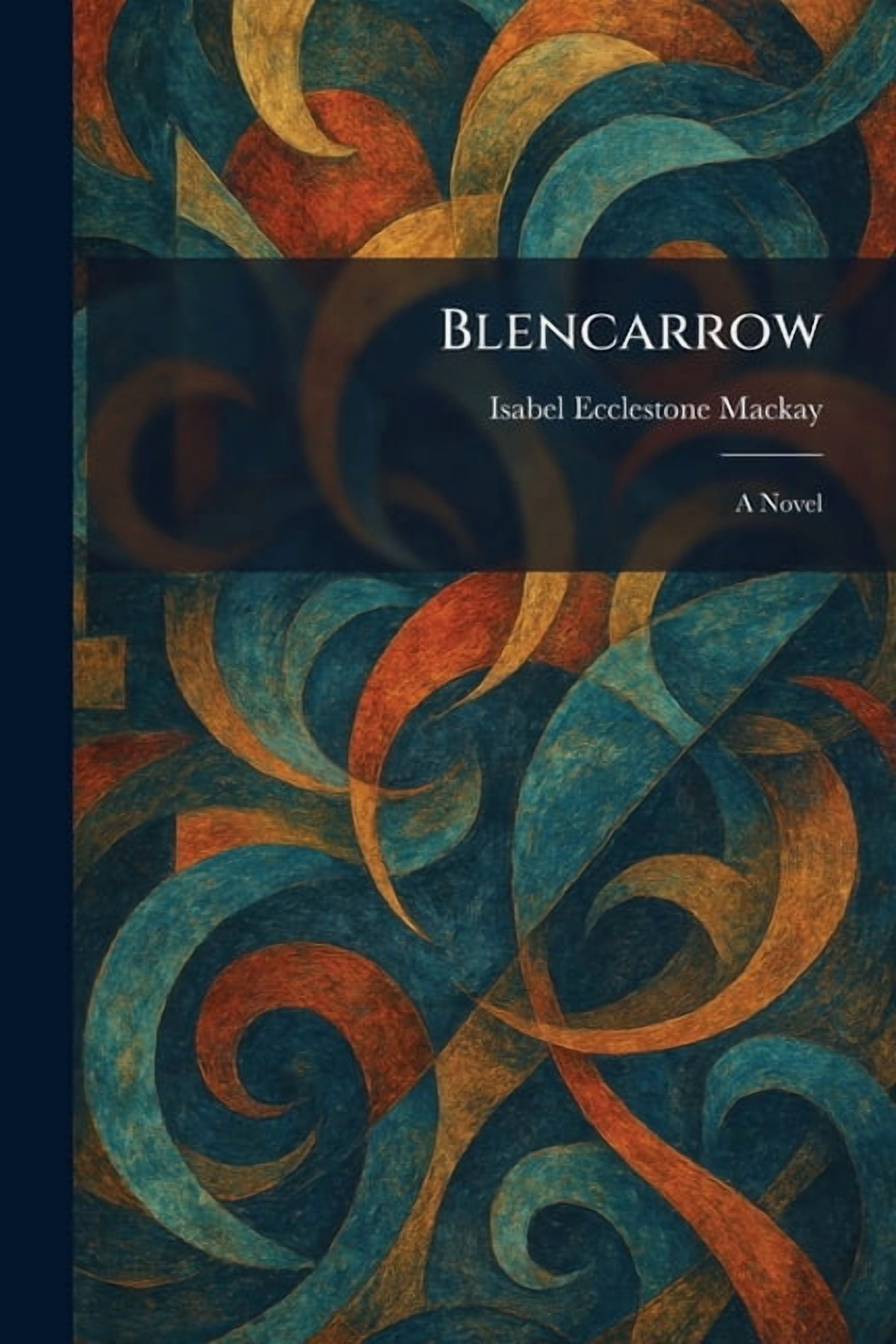 Blencarrow, (Paperback)
