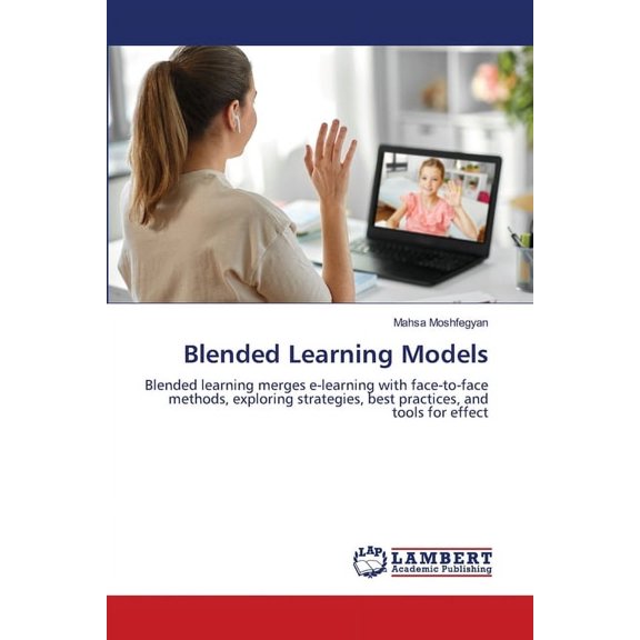 Blended Learning Models, (Paperback)